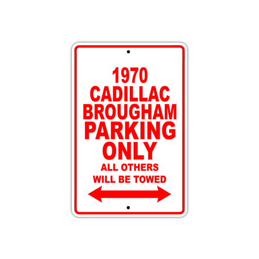 1970 Cadillac Brougham Car Parking Only All Others Will Be Towed Sign