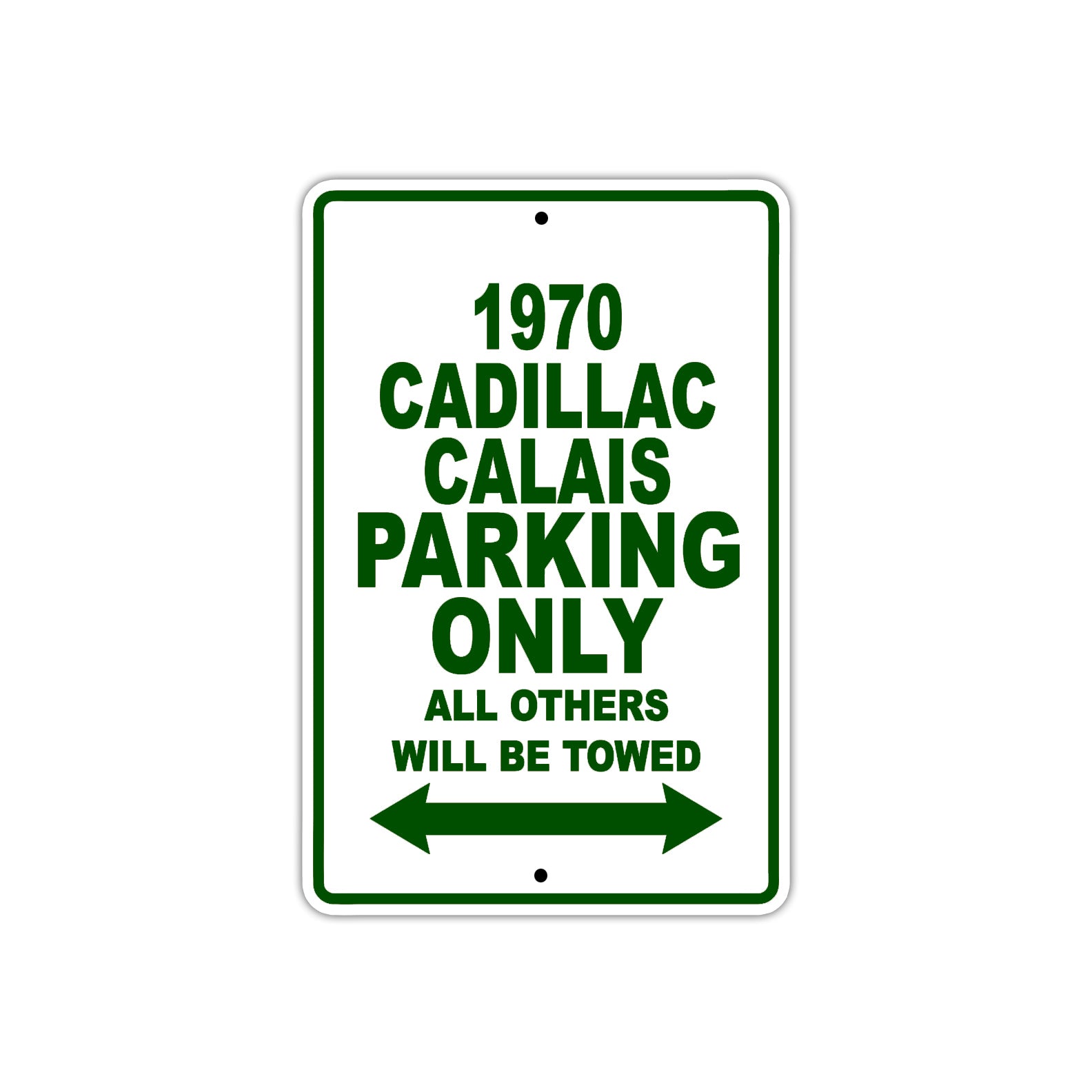 1970 Cadillac Calais Car Parking Only All Others Will Be Towed Sign Plate