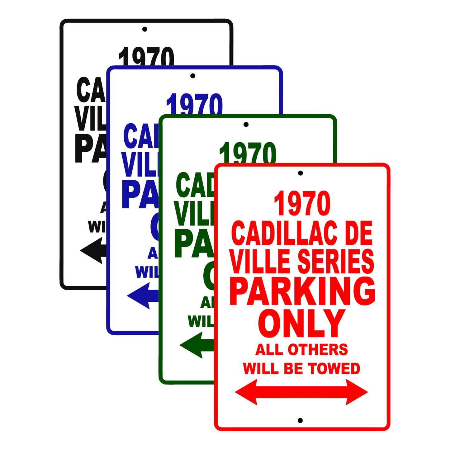 1970 Cadillac DE Ville Series Car Parking Only All Others Will Be Towed Signs