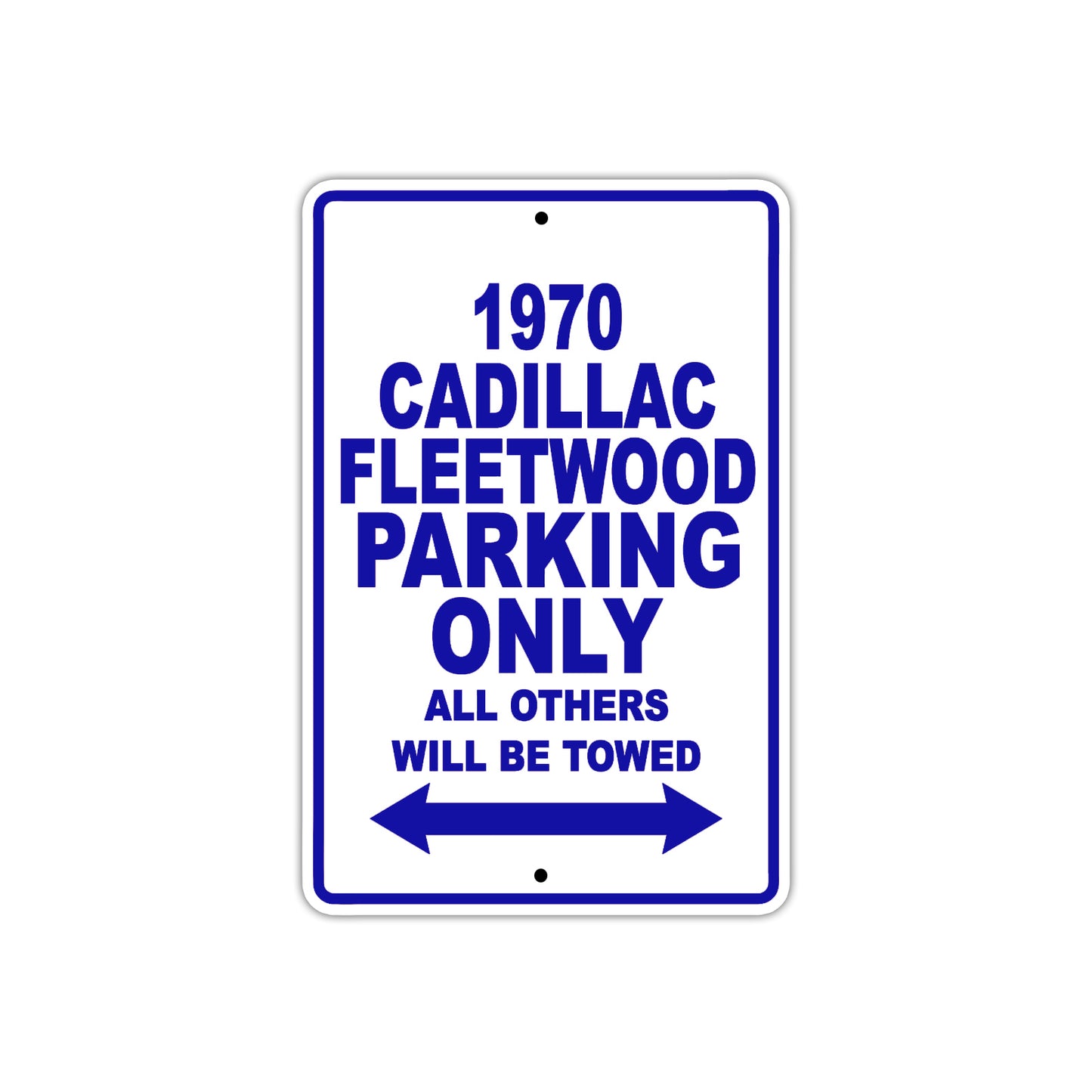 1970 Cadillac Fleetwood Car Parking Only All Others Will Be Towed Metal Sign Plate