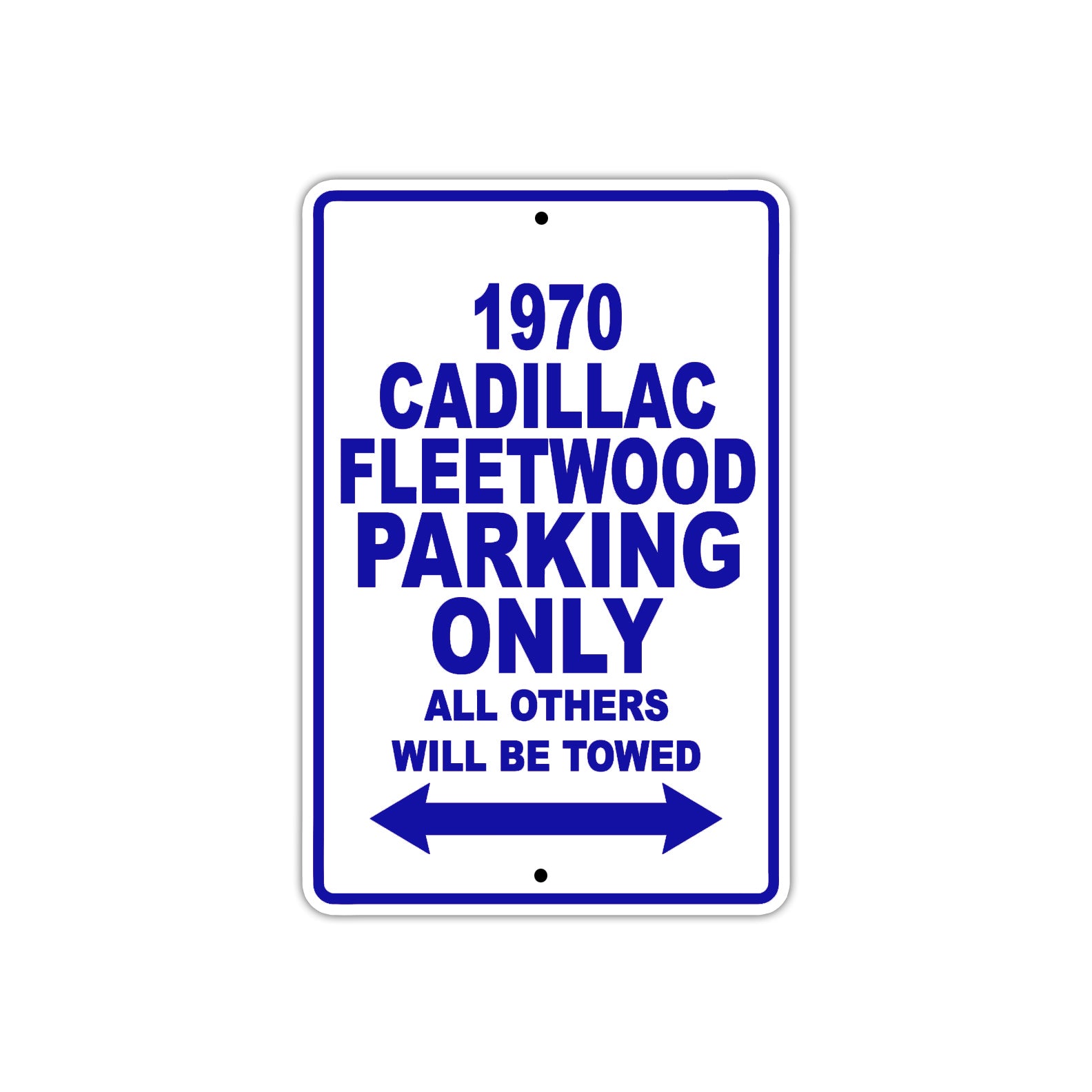 1970 Cadillac Fleetwood Car Parking Only All Others Will Be Towed Metal Sign Plate
