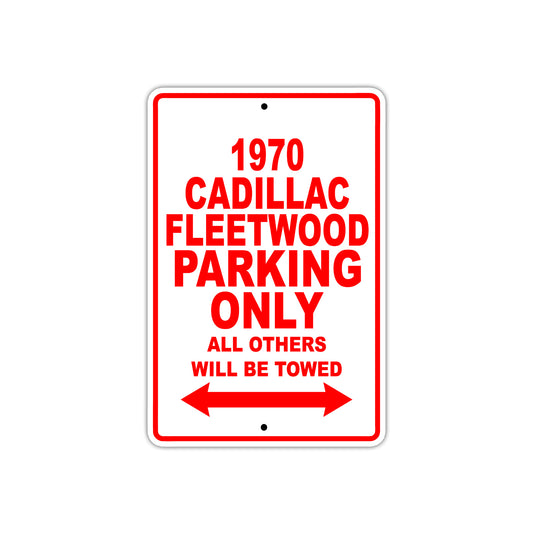 1970 Cadillac Fleetwood Car Parking Only All Others Will Be Towed Sign