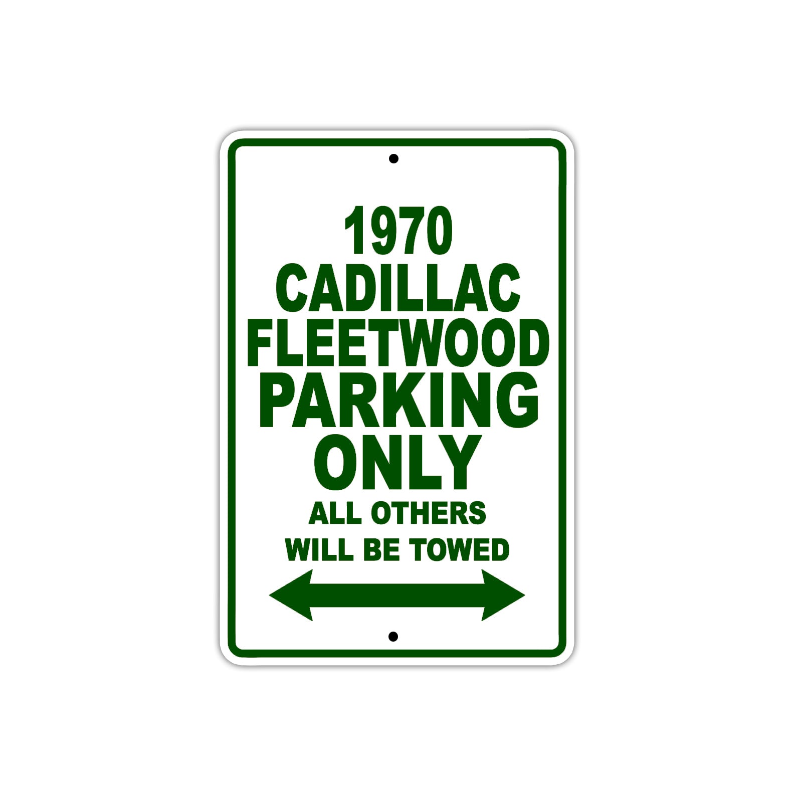 1970 Cadillac Fleetwood Car Parking Only All Others Will Be Towed Sign Plate