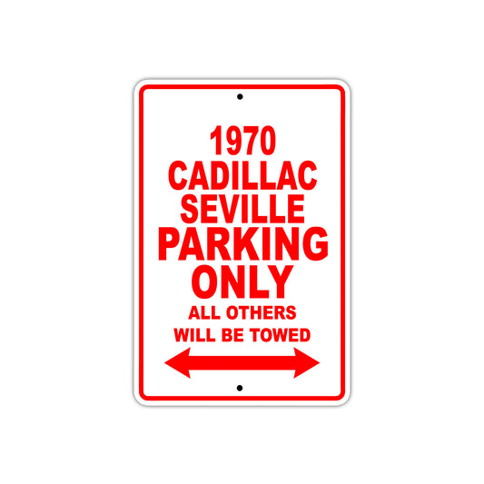 1970 Cadillac Seville Car Parking Only All Others Will Be Towed Sign
