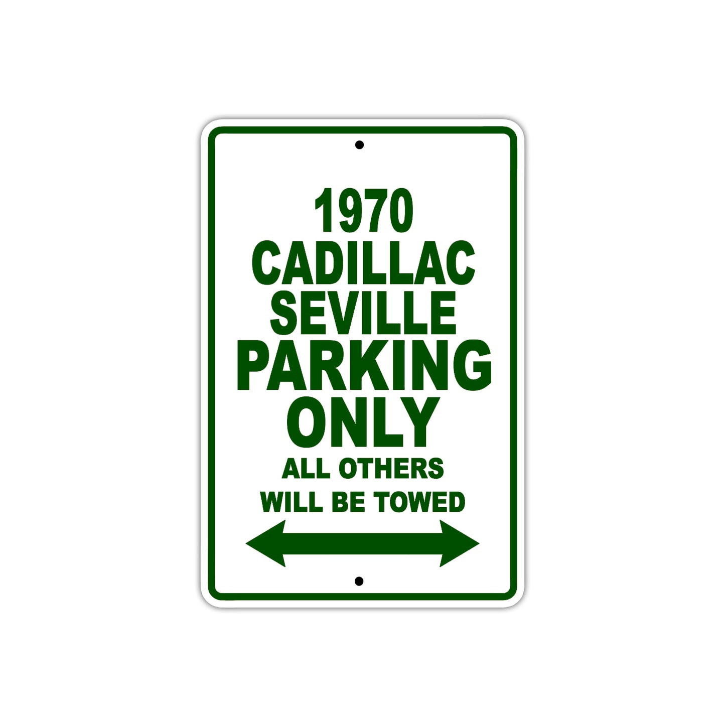 1970 Cadillac Seville Car Parking Only All Others Will Be Towed Sign Plate
