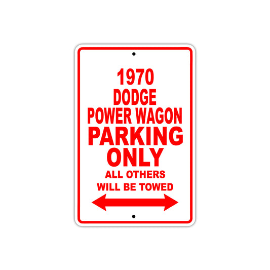 1970 Dodge Power Wagon Car Parking Only All Others Will Be Towed Sign Plate