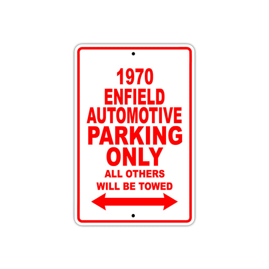 1970 Enfield Automotive Car Parking Only All Others Will Be Towed Sign