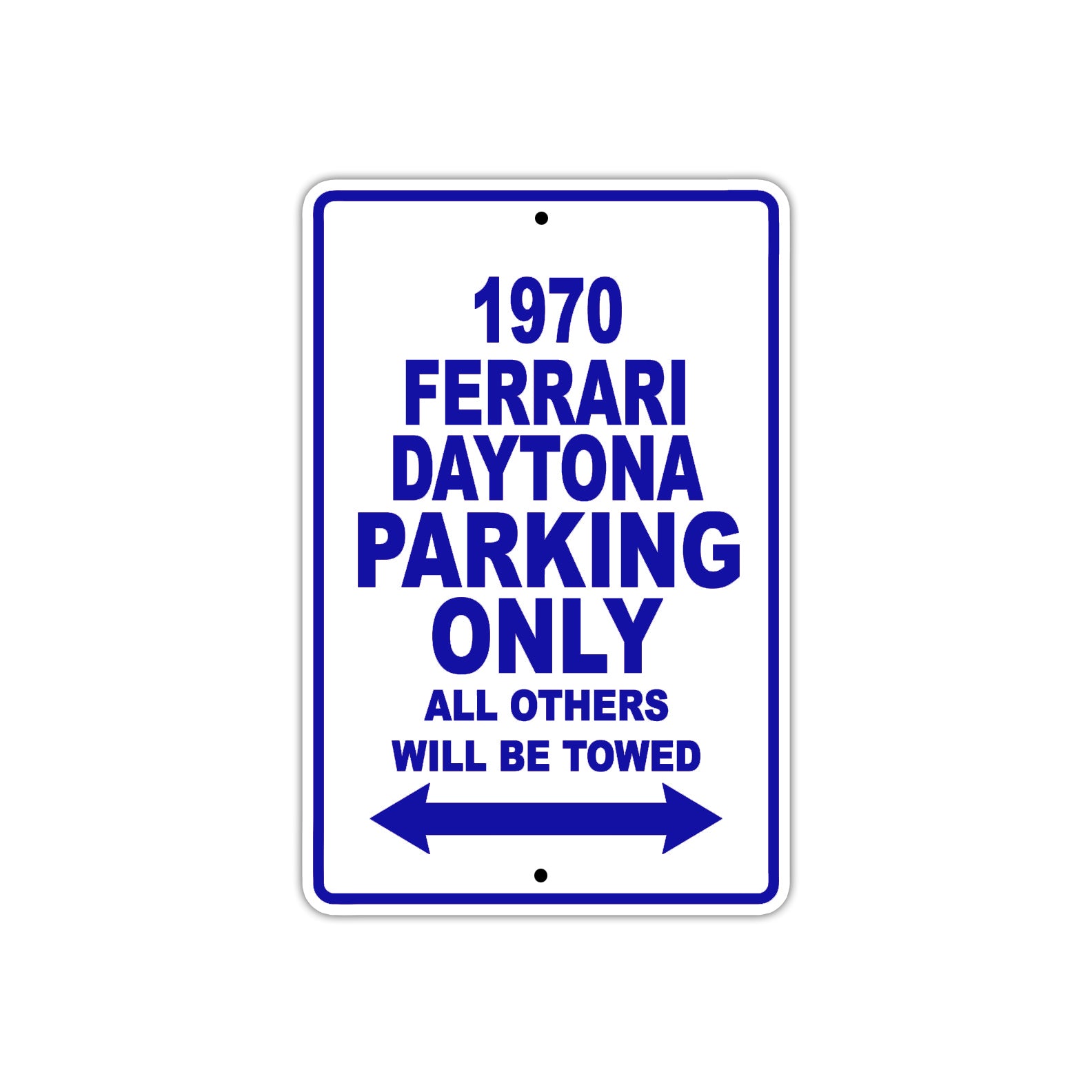 1970 Ferrari Daytona Car Parking Only All Others Will Be Towed Metal Sign Plate