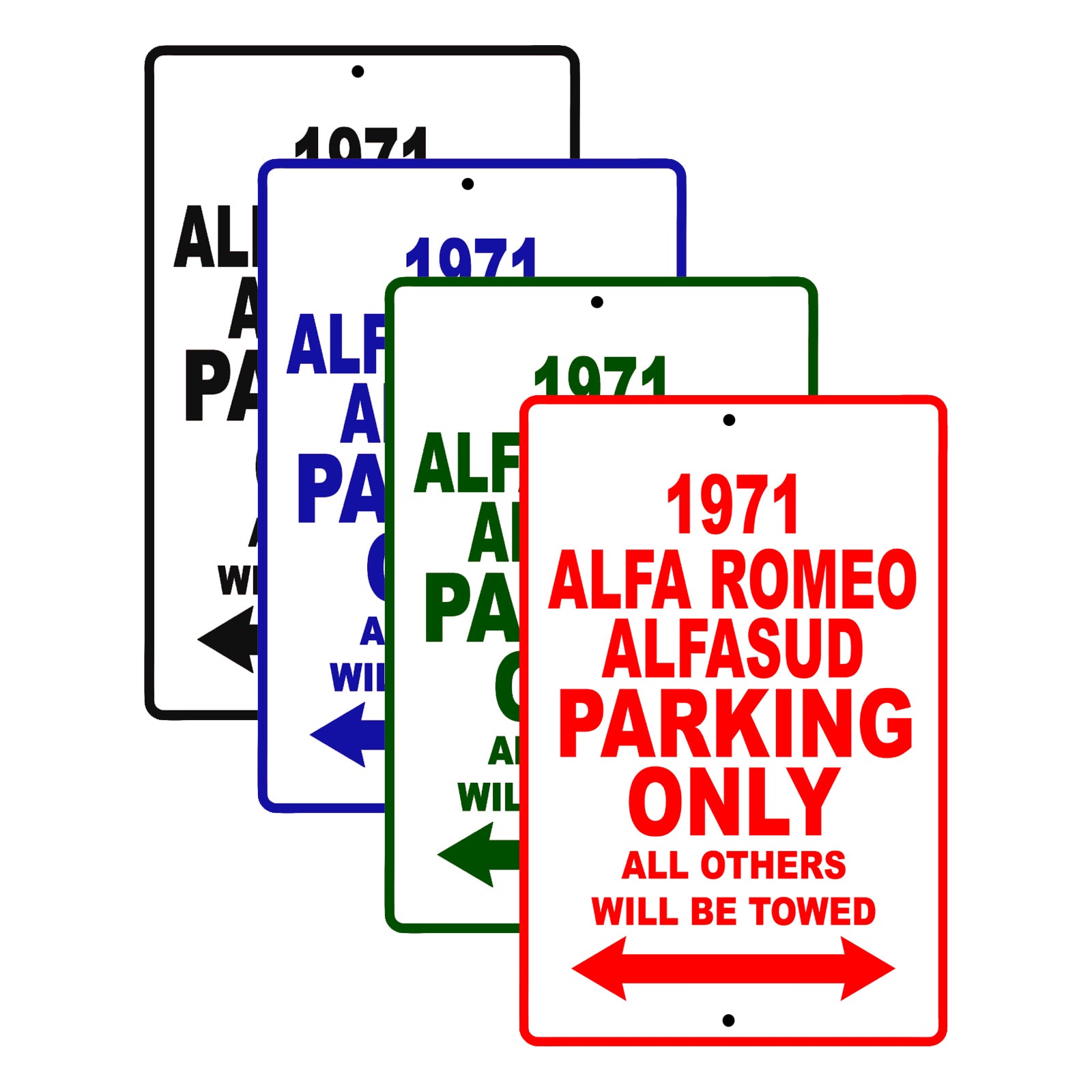 1971 Alfa Romeo Alfasud Car Parking Only All Others Will Be Towed Alum ...