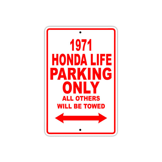 1971 Honda Life Car Parking Only All Others Will Be Towed Sign