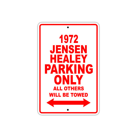 1972 Jensen Healey Car Parking Only All Others Will Be Towed Sign