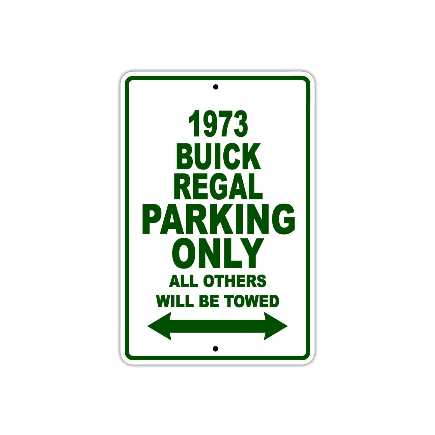 1973 Buick Regal Car Parking Only All Others Will Be Towed Sign Plate
