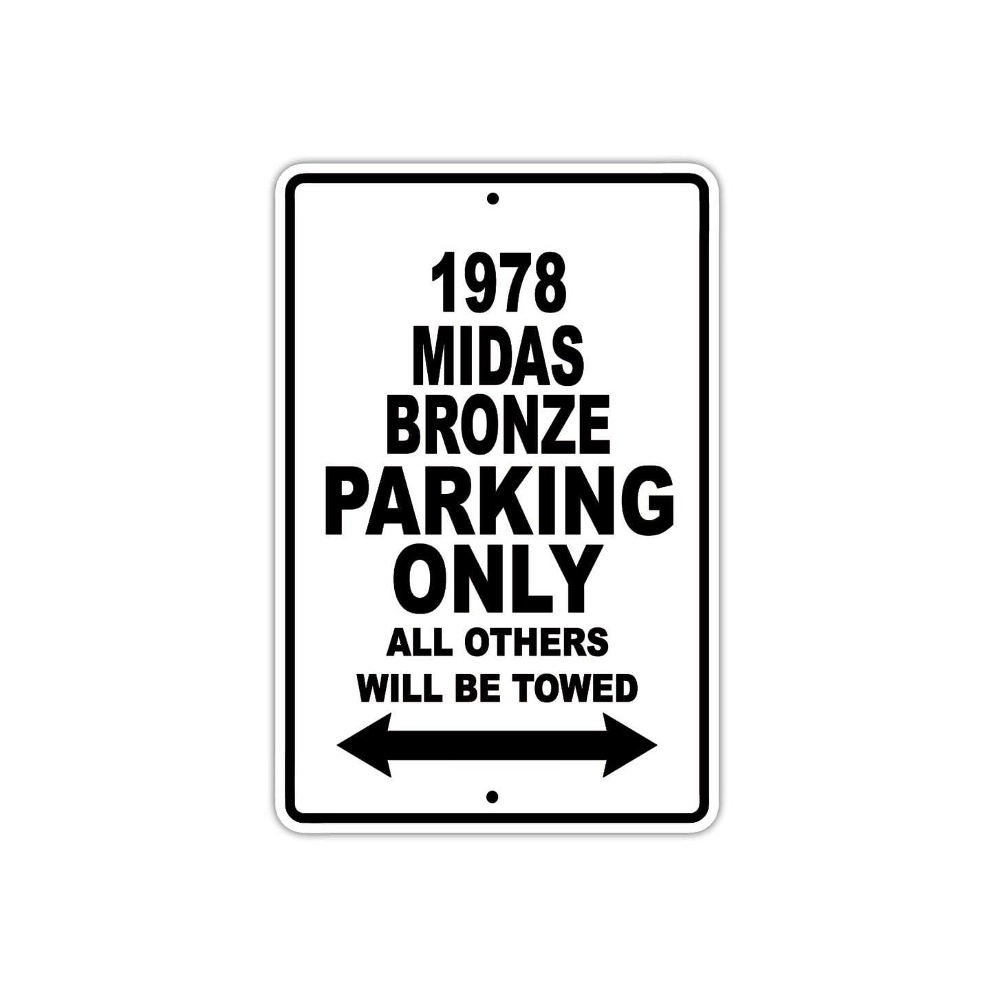 1978 Midas Bronze Car Parking Only All Others Will Be Towed Metal Sign