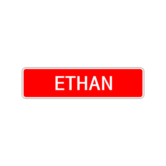Ethan Street Sign Children Name Room Plate