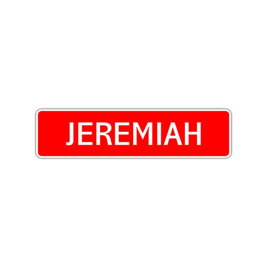 Jeremiah Street Sign Children Name Room Plate