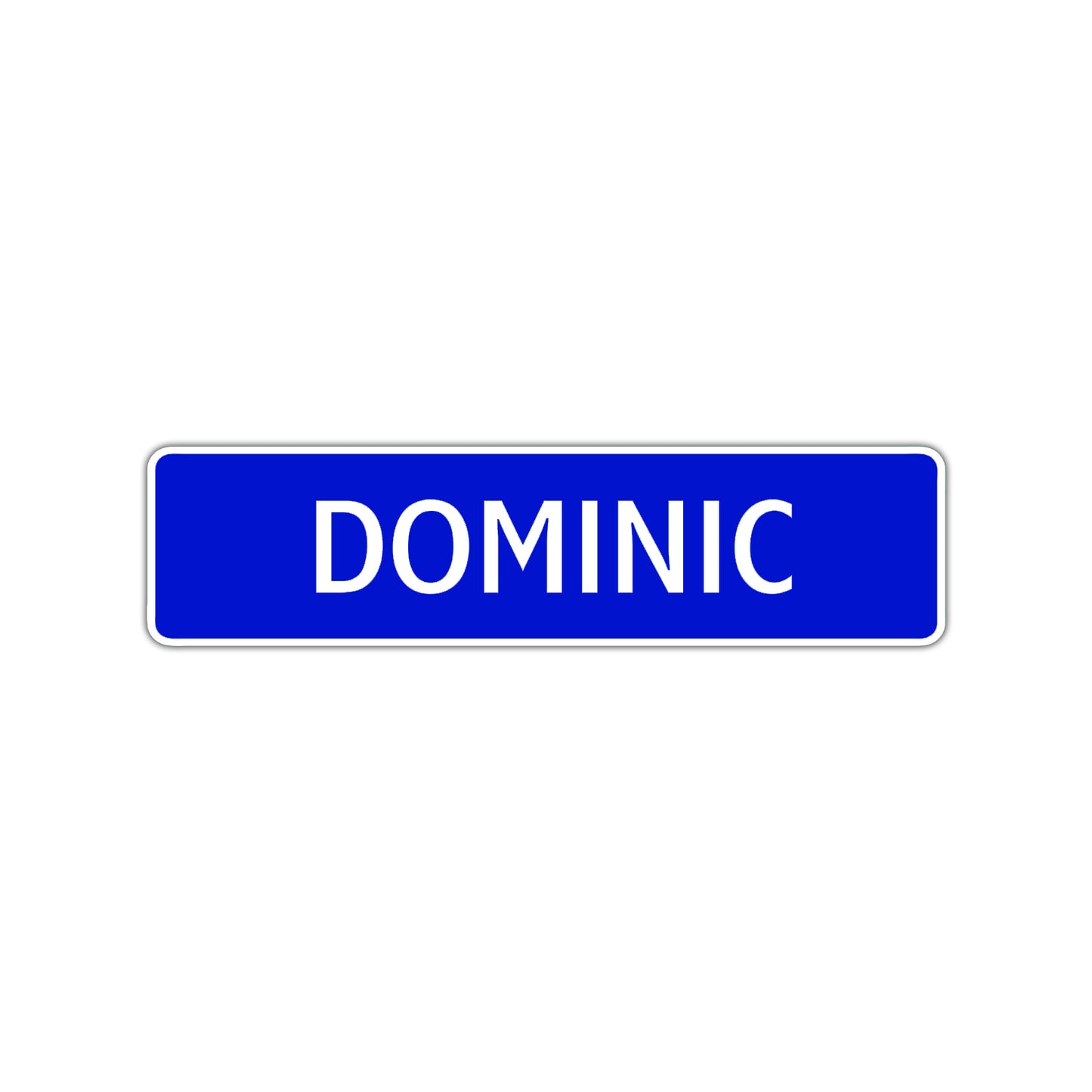 Dominic Street Sign Children Name Room Plate