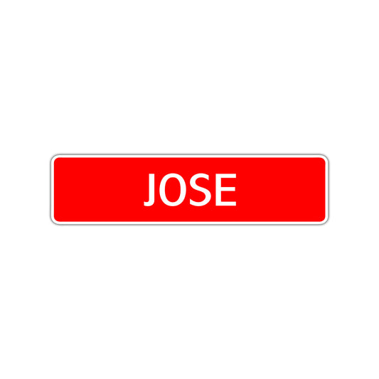 Jose Street Sign Children Name Room Plate