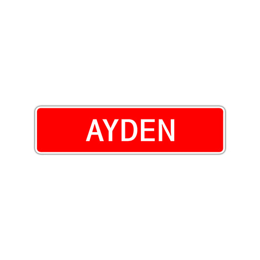 Ayden Street Sign Children Name Room Plate