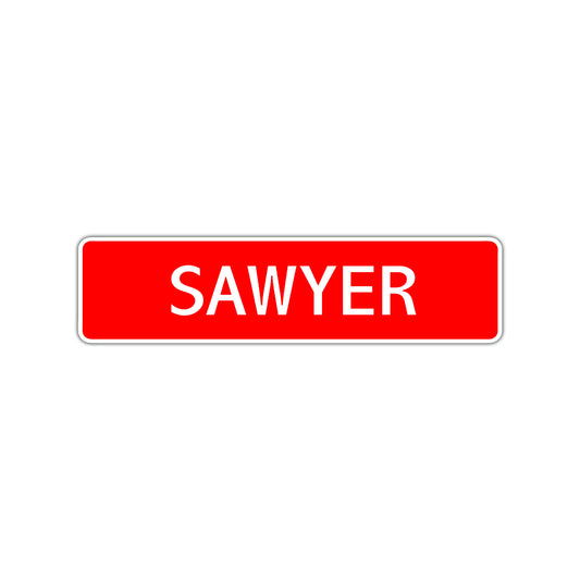 Sawyer Street Sign Children Name Room Plate