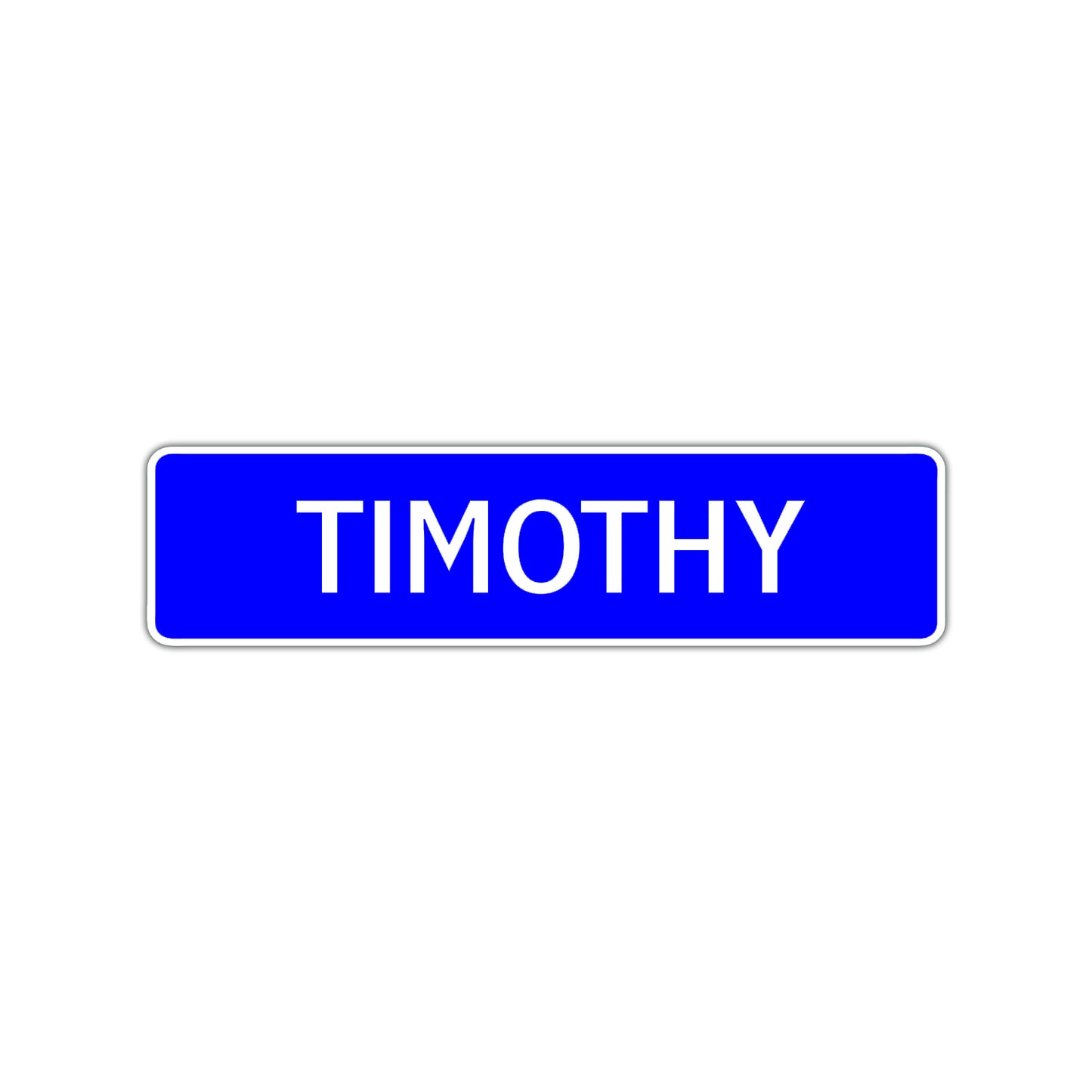 Timothy Street Sign Children Name Room Plate