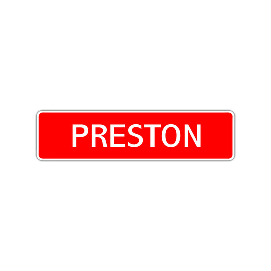 Preston Street Sign Children Name Room Plate