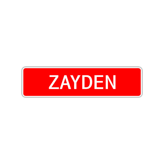 Zayden Street Sign Children Name Room Plate