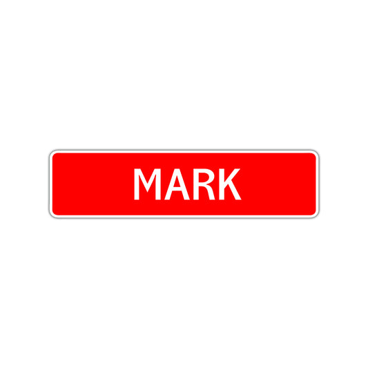 Mark Street Sign Children Name Room Plate