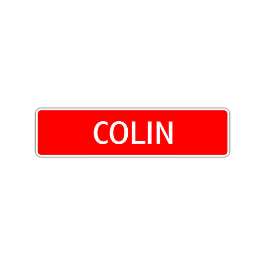 Colin Street Sign Children Name Room Plate