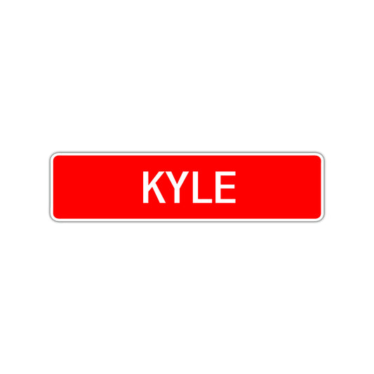 Kyle Street Sign Children Name Room Plate