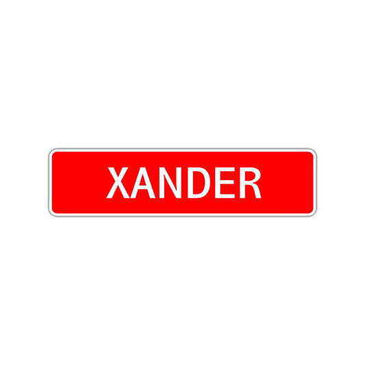 Xander Street Sign Children Name Room Plate