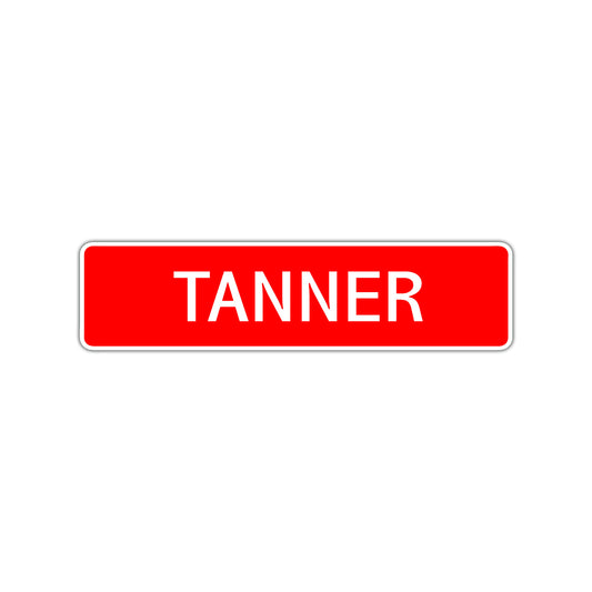 Tanner Street Sign Children Name Room Plate
