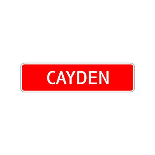 Cayden Street Sign Children Name Room Plate