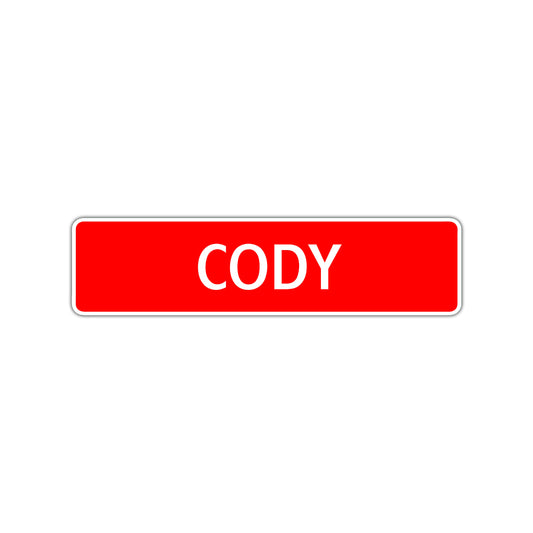 Cody Street Sign Children Name Room Plate