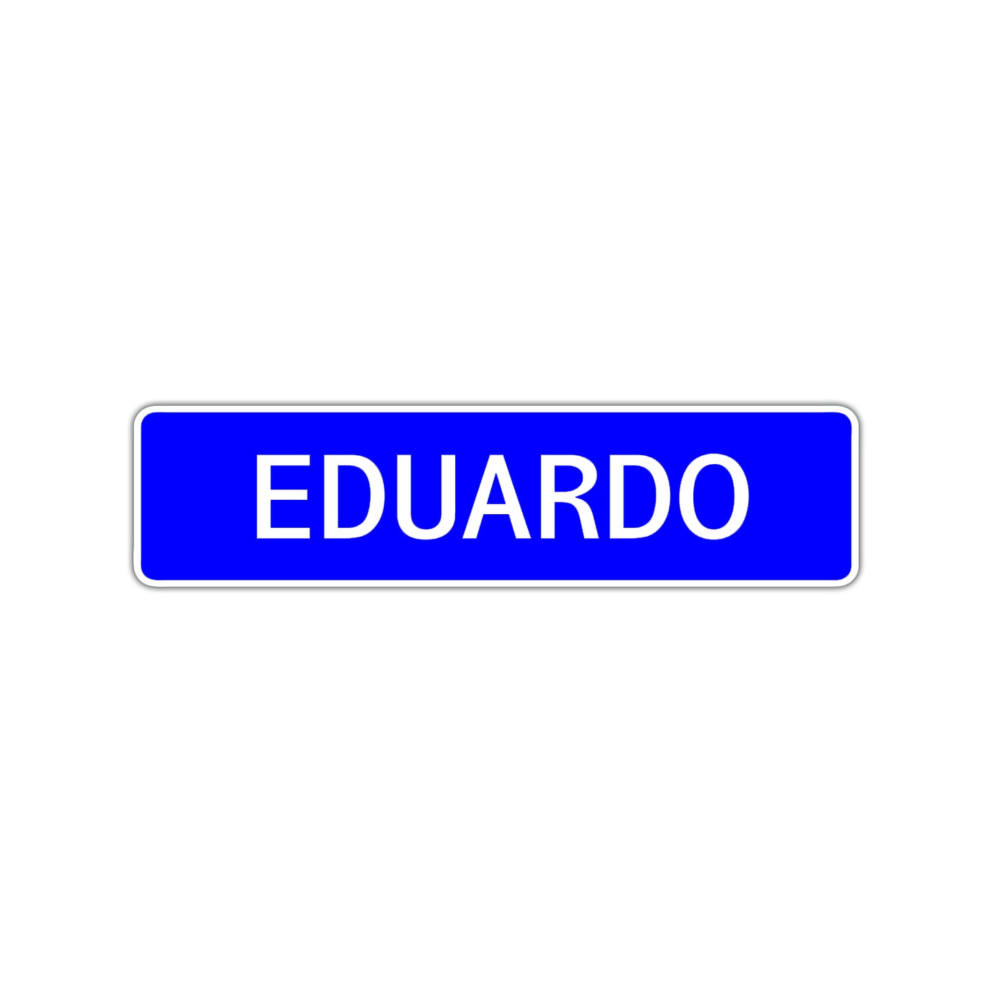 Eduardo Street Sign Children Name Room Plate