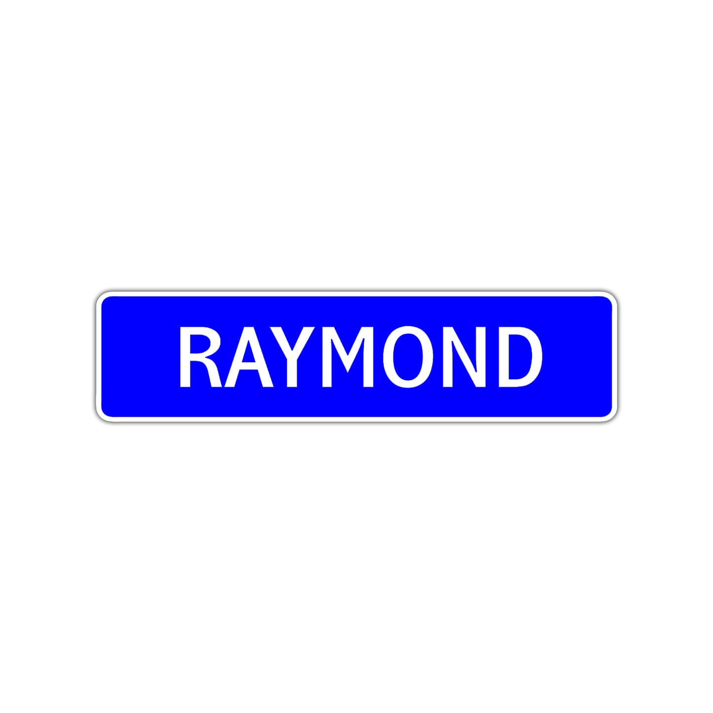 Raymond Street Sign Children Name Room Plate