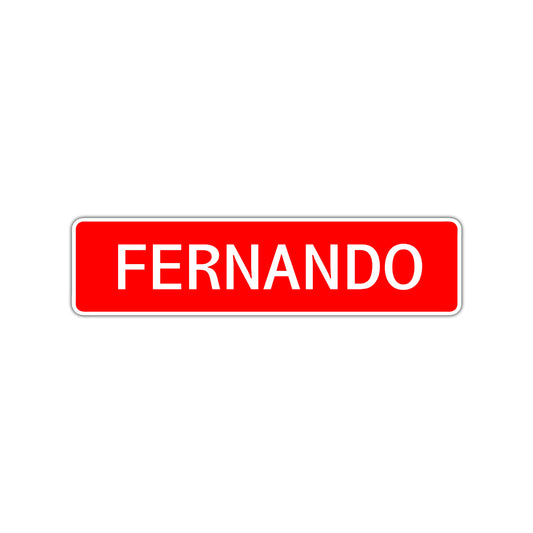 Fernando Street Sign Children Name Room Plate