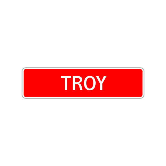 Troy Street Sign Children Name Room Plate