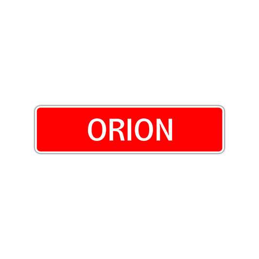 Orion Street Sign Children Name Room Plate