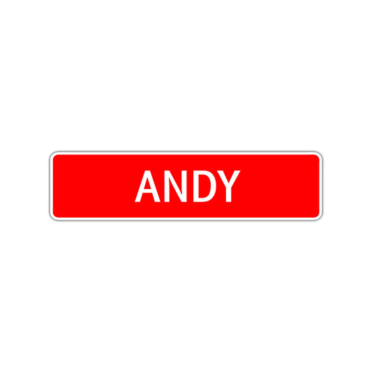 Andy Street Sign Children Name Room Plate