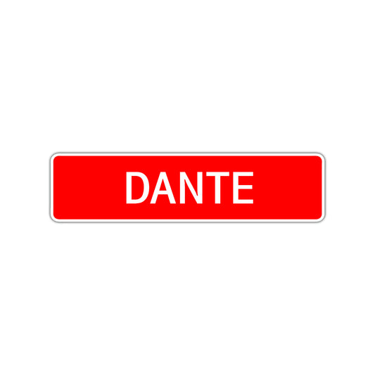 Dante Street Sign Children Name Room Plate