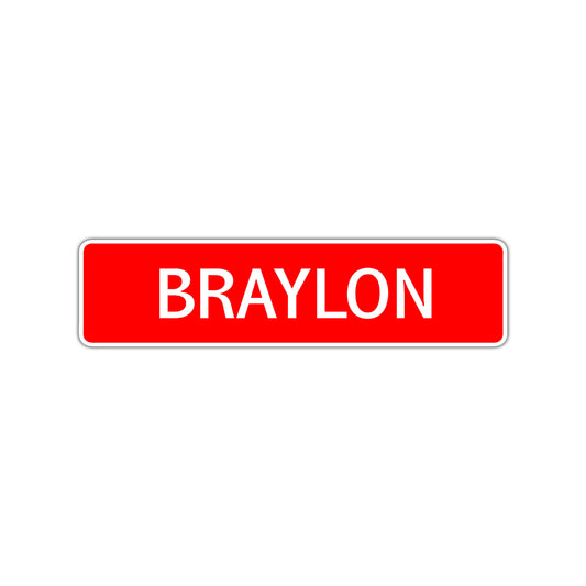 Braylon Street Sign Children Name Room Plate