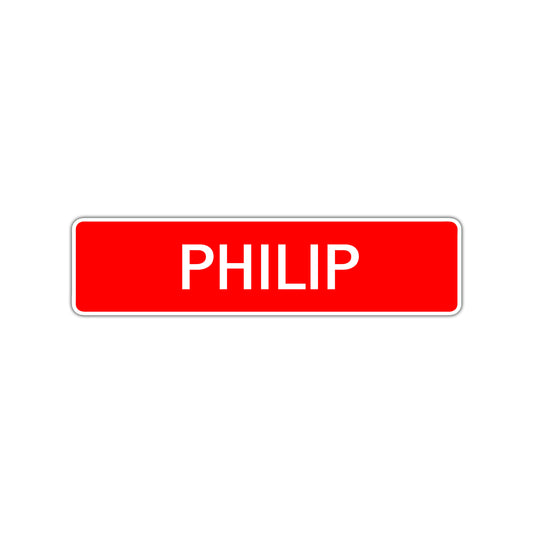 Philip Street Sign Children Name Room Plate