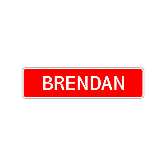 Brendan Street Sign Children Name Room Plate