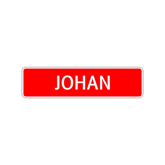 Johan Street Sign Children Name Room Plate