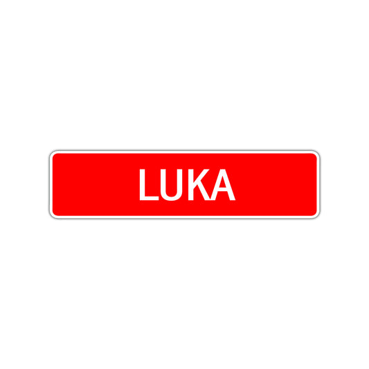 Luka Street Sign Children Name Room Plate