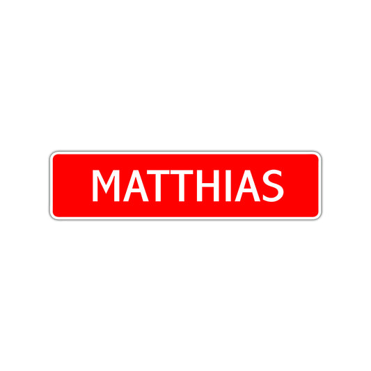 Matthias Street Sign Children Name Room Plate