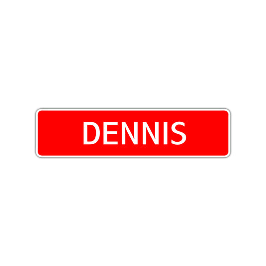 Dennis Street Sign Children Name Room Plate