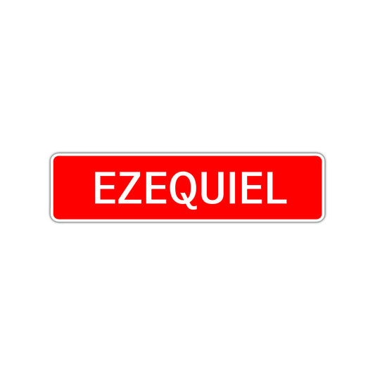 Ezequiel Street Sign Children Name Room Plate