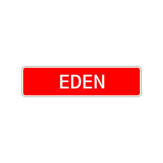 Eden Street Sign Children Name Room Plate