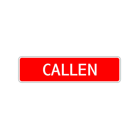 Callen Street Sign Children Name Room Plate